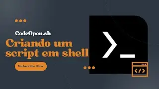 [Script Shell] - Codificando um script em shell
