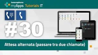 #30 myApps tutorial - Phone & Softphone App - passare tra due chiamate (13r3, 14r1) | IT