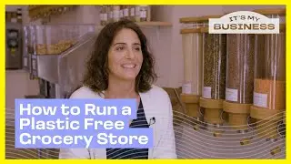 How a Small Plastic-Free Grocery Store Is Making a Difference