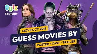 Guess the movies by poster, cast, trailer. Movies of 2016!