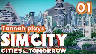 SIMCITY - Cities of Tomorrow: Youtubeia! **NEW SERIES** [EP 01 Let's Play]