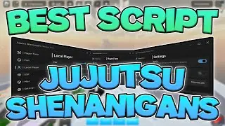 Best Jujutsu Shenanigans Script | Auto farm Players, ESP, And More! | *PC + Mobile 2024*