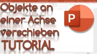 Objekte auf einer Achse verschieben - Profitipp - Power Point Online Tutorial