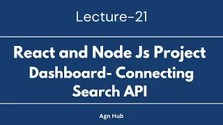 React and Node JS Project- Building a React & Node.js Dashboard with Search API Integration | L -21