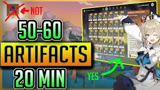 Artifact Farming Genshin Impact | NO RESIN | 50-60 Artifacts | EZ Route | Free EXP |