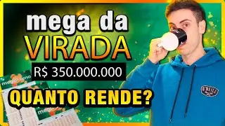 Mega da Virada 2021 QUANTO RENDE?