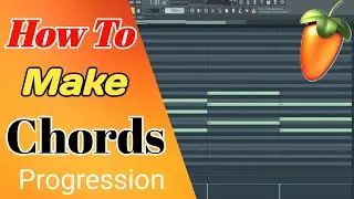 How To Make Majer Chords In FL Studio 🔥 - Fl Studio Me Chords Kaise Banaye - Chords Progression