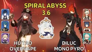C0 Hu Tao Overvape & C3 Diluc Mono Pyro | Spiral Abyss 3.6 Floor 12