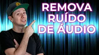 COMO REMOVER RUÍDO DE ÁUDIO - Programa Gratuito Remova Chiado de Gravação de Microfone voz, guitarra