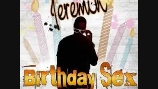 BiRThdAY sEx REMIX(DJ FELLIN EXCLUSIVE) + DOWNLOAD LINK