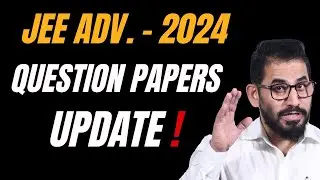 📌 Question Papers Update 📣 JEE Advanced - 2024 #jeeadvanced #jee #jee2024 #jeemain #jeemains #iit
