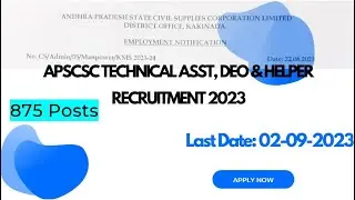 APSCSC Technical Asst, DEO & Helper Recruitment 2023