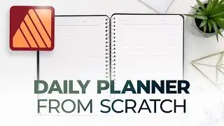 How to Design a Custom Daily Planner in Affinity Publisher (And SELL It)
