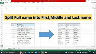 MS-Excel Split full name into First, Middle and Last name