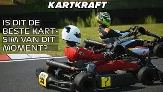KartKraft | DE  BESTE KARTSIM VAN DIT MOMENT?