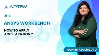 How to apply acceleration? - Ansys Workbench 18 