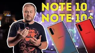 Обзор смартфонов Galaxy Note 10 и Note 10 Plus