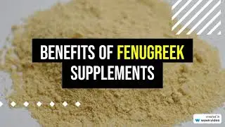 Fenugreek Benefits Of Supplementing