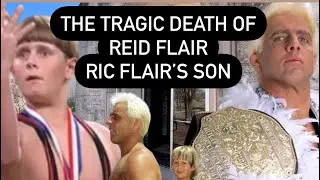The Tragic Death of Reid Flair | Son of Legendary Ric Flair | Where he Died and His Grave