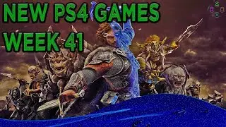 New PS4 Games October 2017 Week 41