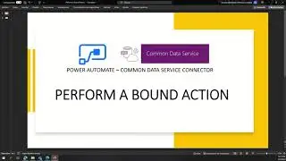 Power Automate - CDS - Perform a Bound Action