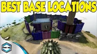 Ark Survival Evolved Best Base Locations Ep. 20