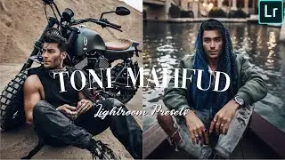 How to edit like Toni Mahfud|Toni Mahfud Lightroom Presets|