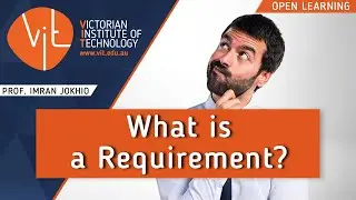 What is a Requirement? | PROF. IMRAN JOKHIO