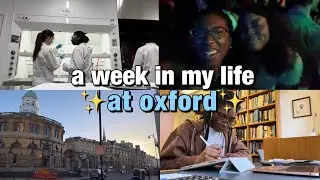 Week in the Life of a Chemistry Student at Oxford📚Labs, Studying, Fun💃🏾