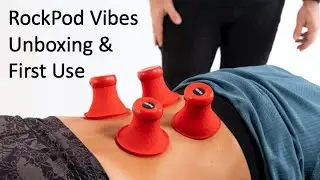 RockPod Vibe Unboxing & Lumbar Application