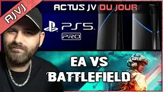 Infos sérieuse PS5 Pro 😯 PSVR 2 en arrêt de production, l'ancien réal de BATTLEFIELD tacle EA,...