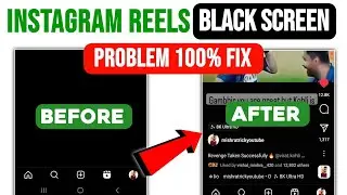 Instagram reels black screen problem | how to fix Instagram black screen reels problem | 