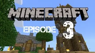 The Watch Tower -Minecraft Survival Timelapse Episode 3