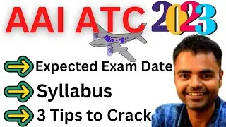 AAI ATC 2023- Expected Exam Date, Exam Pattern, Syllabus, Best Mock Test