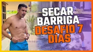 DESAFIO 7 DIAS PARA BARRIGA LISA - Queime gordura e defina a barriga em casa