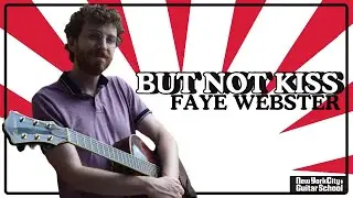 But Not Kiss by Faye Webster | Beginner's Guitar Tutorial