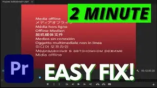 Fix: Offline Media in Premiere Pro Tutorial | Missing Media Solution (Quick Tutorial)