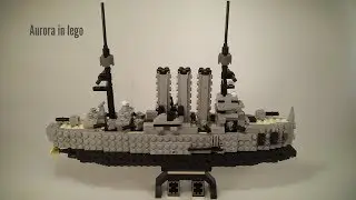 Крейсер "Аврора" из лего! Cruiser "Aurora" in lego!