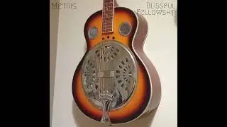 Metris - Blissful Fellowship