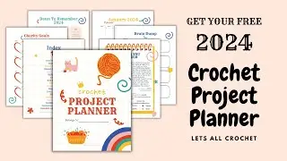 Crochet Project Planner 2024