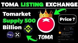 Tomarket New Update Total Supply 500B Coin Tokers send on exchanges And Price $0.0025