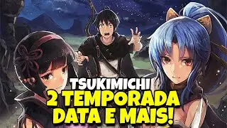TSUKIMICHI 2 TEMPORADA! TSUKI GA MICHIBIKU 2 TEMPORADA DATA DE LANÇAMENTO E TRAILER - 2 SEASON