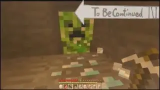 To Be Continued In Minecraft #4