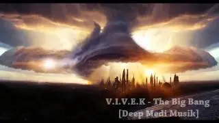 V.I.V.E.K - The Big Bang // deep dubs //