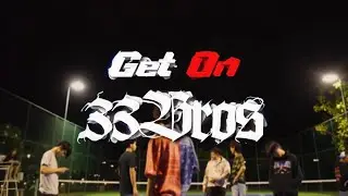 TTBROS - Get on ( Prod. by 