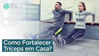 FORTALECER TRÍCEPS EM CASA Marcelo Garcia 