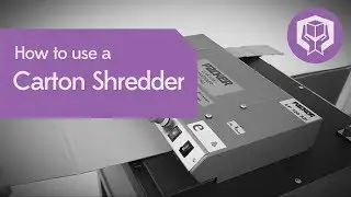 How to use a Carton Shredder | Packaging Equipment