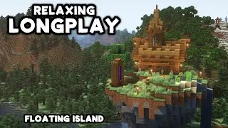Minecraft Relaxing Longplay - The Floating Island (No Commentary) [1.19]