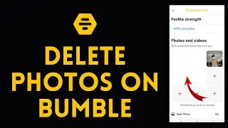 How to Delete Photos on Bumble (2023)