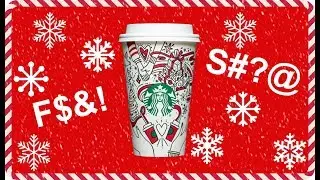 Starbucks Holiday Coffee Cups are SO Offensive!